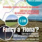 Fancy a 'Fiona?' Community-led Walk_Carn Na H'Easgainn / Lynemore